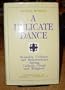 A Delicate Dance: Sexuality, Celibacy, and Relationships Among Catholic Clergy and Religious