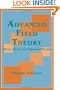 Advanced Field Theory: Micro, Macro, and Thermal Physics