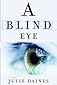 A Blind Eye 