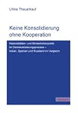 Keine Konsolidierung ohne Kooperation - Ulrike Theuerkauf