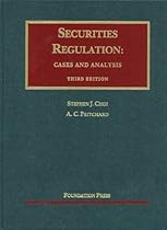 Securities Regulation: Cases and Analysis, 3d (University Casebook) (University Casebook Series)