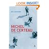 Michel De Certeau: Analysing Culture