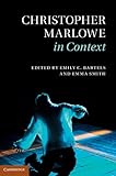 Christopher Marlowe in Context