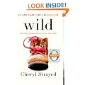 Wild: From Lost to Found on the Pacific Crest Trail