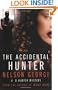 The Accidental Hunter: A D Hunter Mystery