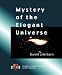 Mystery of the Elegant Universe