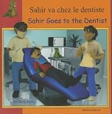 Sahir va chez le dentiste = Sahir goes to the dentist