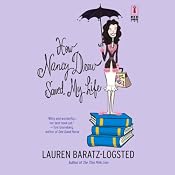 How Nancy Drew Saved My Life | [Lauren Baratz-Logsted]