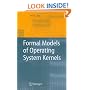 Formal Models of Operating System Kernels