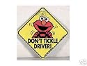 Sesame Street Don't Tickle Driver Elmo Car, Truck or Vehicle Suction Cup Sign