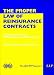 The Proper Law of Reinsurance Contracts: v. 3: The AIDA RWP Reports: v. 3