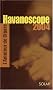 Havanoscope 2004 : L'amateur de Cigare