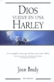 Dios en una Harley: El regreso (Spanish Edition) image
