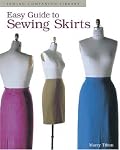 Easy Guide to Sewing Skirts (Easy Guide)