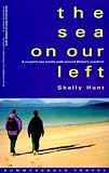 The Sea on Our Left: Couples Ten Month Walk Around Britains Coastline