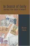 In Search of Emily: Journeys From Japan to Amherst