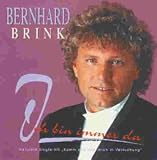 Ich Bin Immer Da - Bernhard Brink