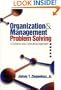Organization and Management Problem Solving: A Systems and Consulting Approach