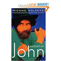 Augustus John: The New Biography