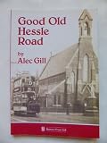 Good old Hessle Road : stories of Hull's trawling and community life
