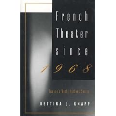 World Authors Series - French Theater since 1968 (World Authors Series)
