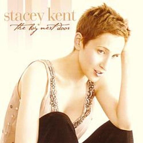 Stacey Kent - The boy next door (F.Sinatra) Lyrics - Zortam Music