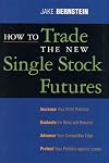 How To Trade the New Single Stock Futures