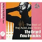 The Best Of The Acid Jazz Years by Brand New Heavies