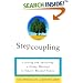 Stepcoupling: Creating and Sustaining a Strong Marriage in Today's Blended Family