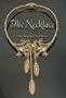 The Necklace: From Antiquity to the Present