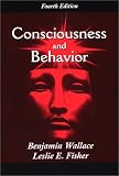 Consciousness and Behavior, Fourth Edition