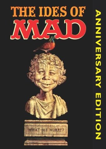 The Ides of Mad: Mad Reader, Volume 10