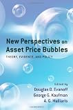 New Perspectives on Asset Price Bubbles