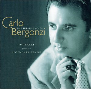 CD-Charts  Music : Carlo Bergonzi - The Sublime Voice ~ 40 Tracks from the Legendary Tenor