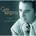 Carlo Bergonzi - The Sublime Voice ~ 40 Tracks from the Legendary Tenor by  Giuseppe Verdi, Giacomo Puccini, Ruggiero Leoncavallo, Pietro Mascagni, and Amilcare Ponchielli 