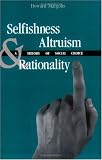 Selfishness, Altruism, and Rationality