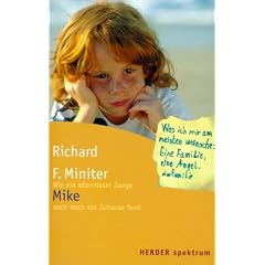 Mike. Wie ein elternloser Junge doch noch ein Zuhause fand.