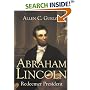 Abraham Lincoln: Redeemer President (Library of Religious Biography)