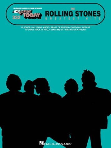 The Rolling Stones Greatest Hits: E-Z Play Today Volume 332