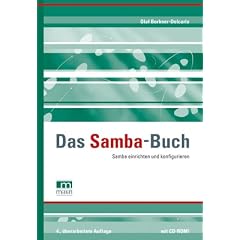 Das Samba-Buch: Samba einrichten und konfigurieren. Mit CD-ROM