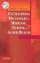 Miller-Keane Encyclopedia & Dictionary of Medicine, Nursing & Allied Health