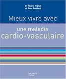 Mieux vivre avec une maladie cardio-vasculaire