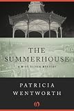 The Summerhouse: A Miss Silver Mystery (Book Twenty-Seven)
