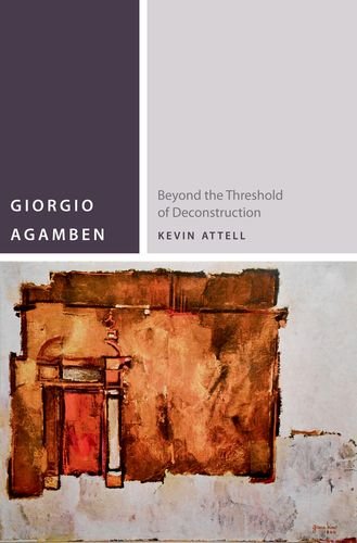 giorgio agamben beyond the threshold of deconstruction commonalities fup