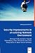 Security Improvements in an existing Network Environment