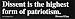 Dissent is the highest form of patriotism. -Howard Zinn. Bumper Sticker