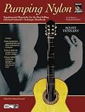 Pumping Nylon: Supplemental Repertoire for the Best-Selling Classical Guitarists Technique Handbook   [PUMPING NYLON] [Paperback]