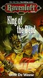 King of the Dead (Ravenloft Novel, No 13)