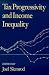 Tax Progressivity and Income Inequality