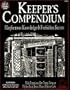 Keeper's Compendium: Blasphemous Knowledge & Forbidden Secrets (Call of Cthulhu Reloplaying Game Ser)